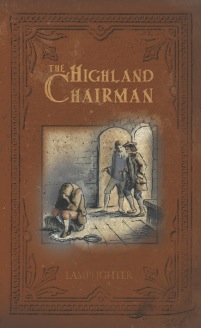 Lamplighter Softcover: The Highland Chairman